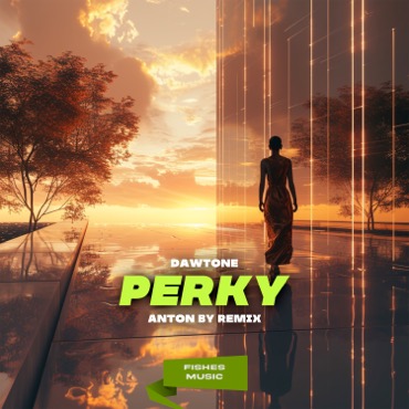 Perky (Anton By Remix)